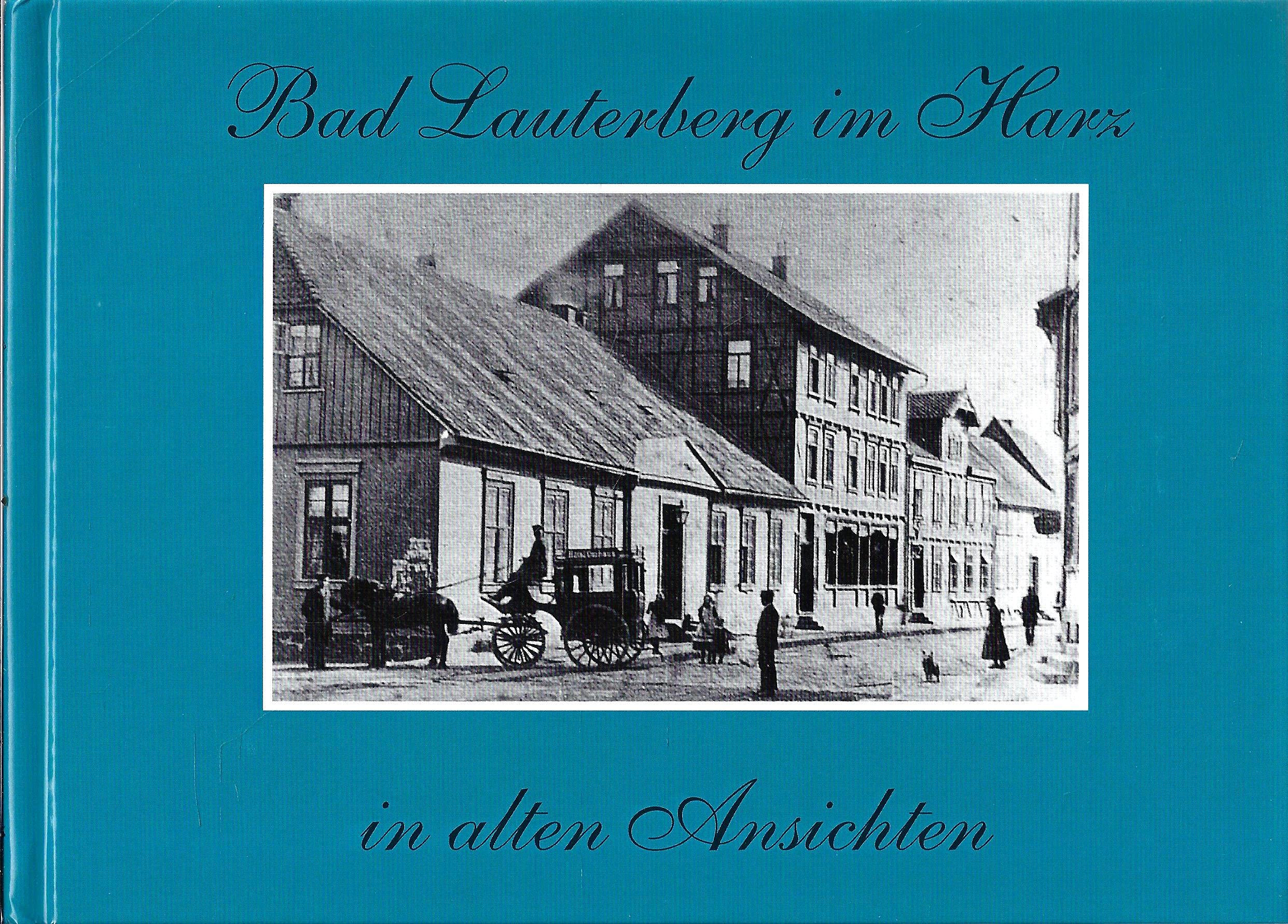 Bad Lauterberg im Harz in alten Ansichten Books