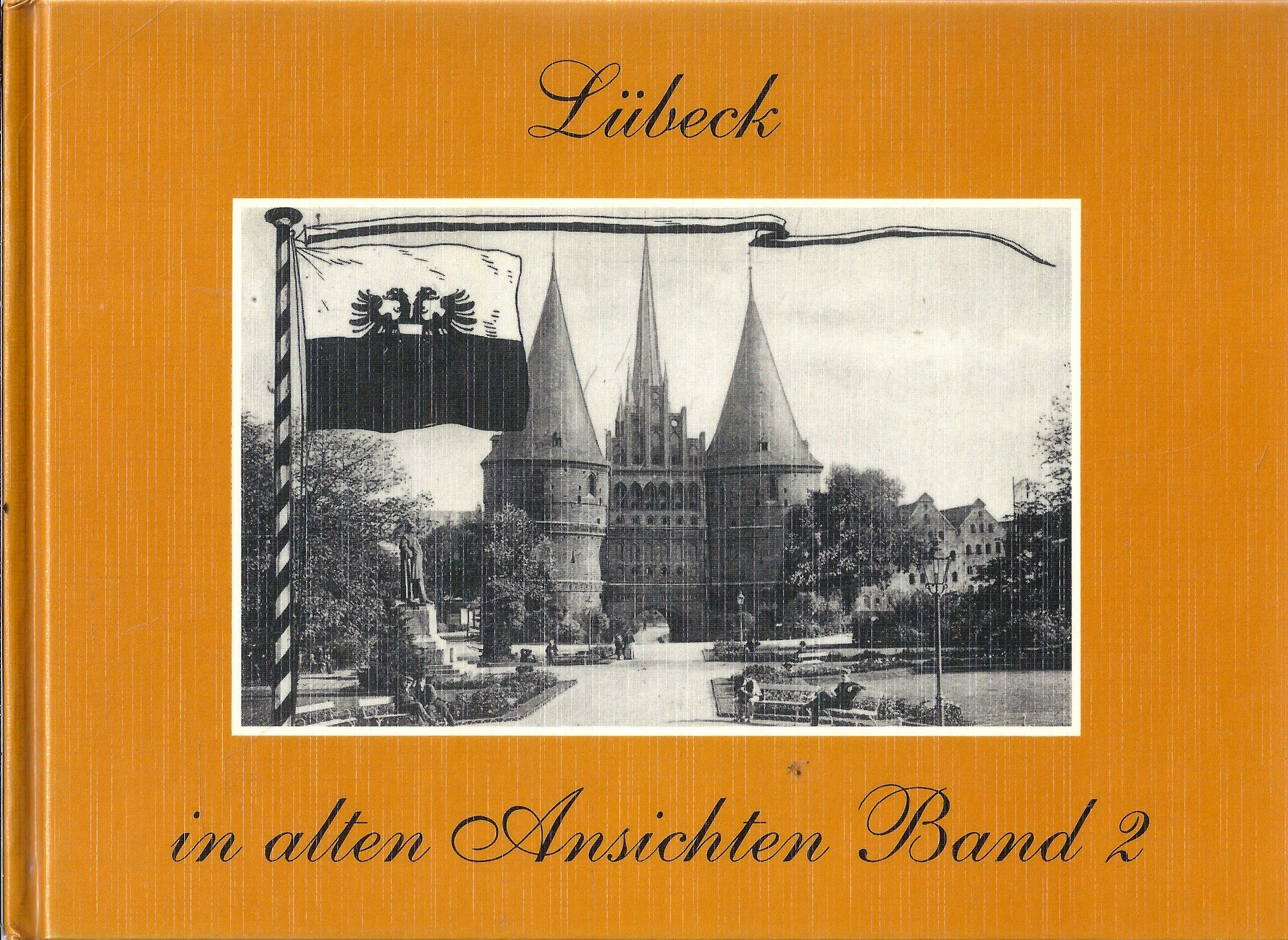Lübeck in alten Ansichten 2 Books
