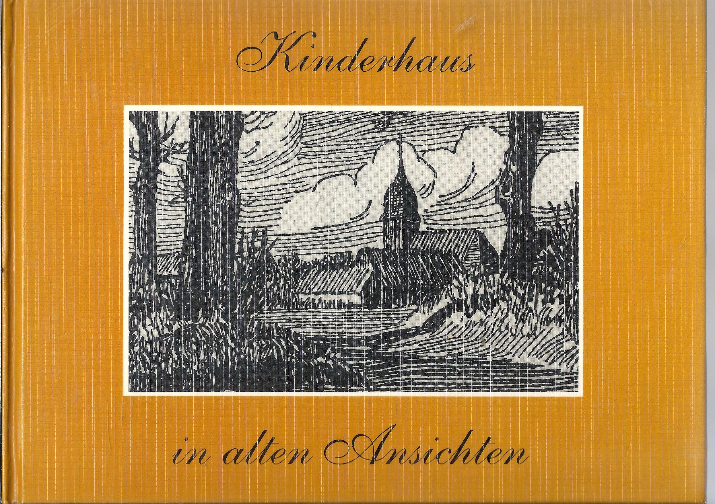 Kinderhaus in alten Ansichten Books