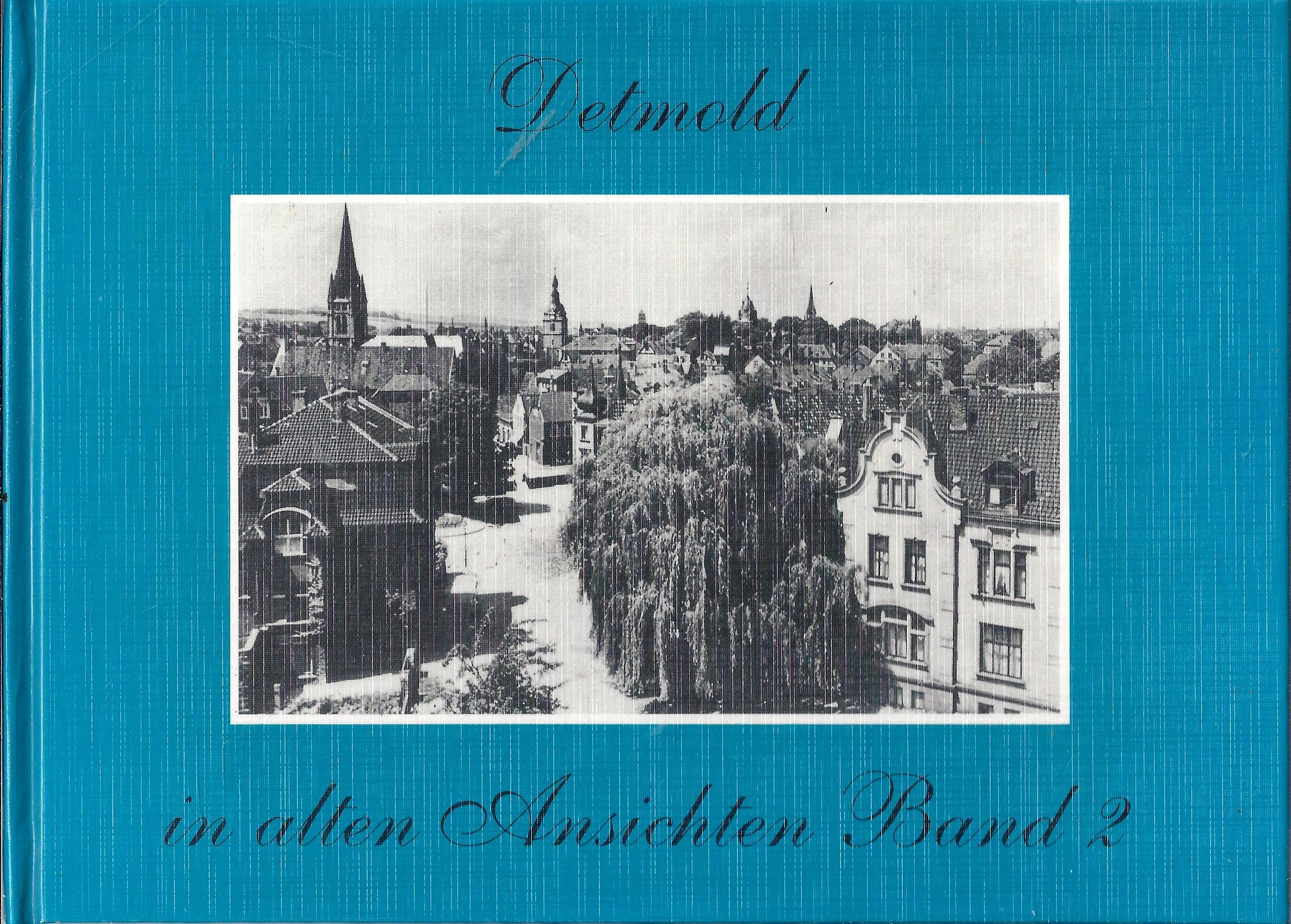 Detmold in alten Ansichten 2 (In alten Ansichten) Books