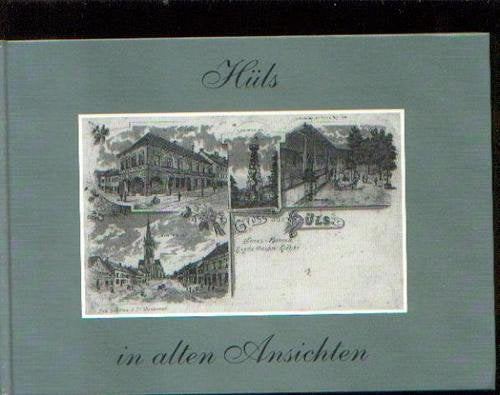 Hüls in alten Ansichten Books