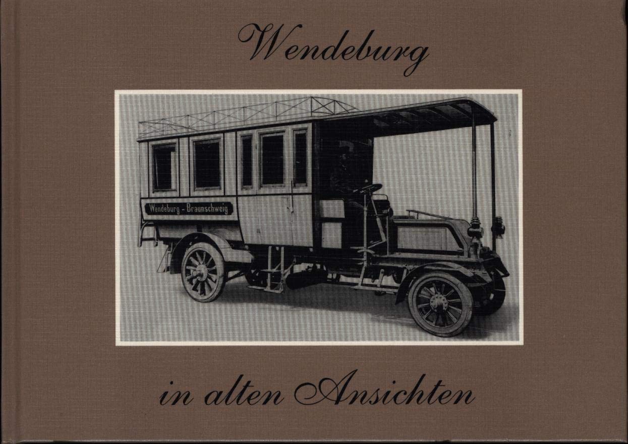 Wendeburg in alten Ansichten Books