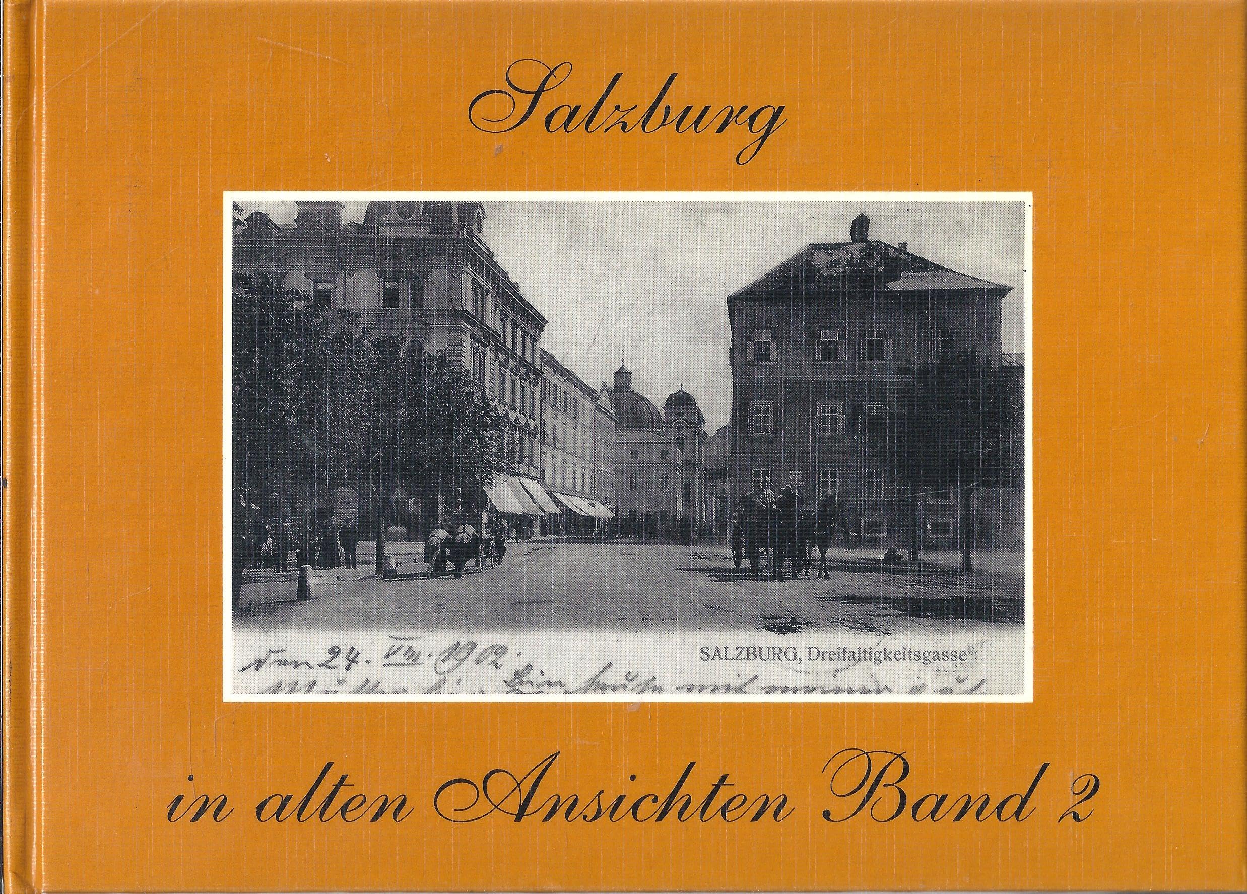 Salzburg in alten Ansichten, Band 2 Books