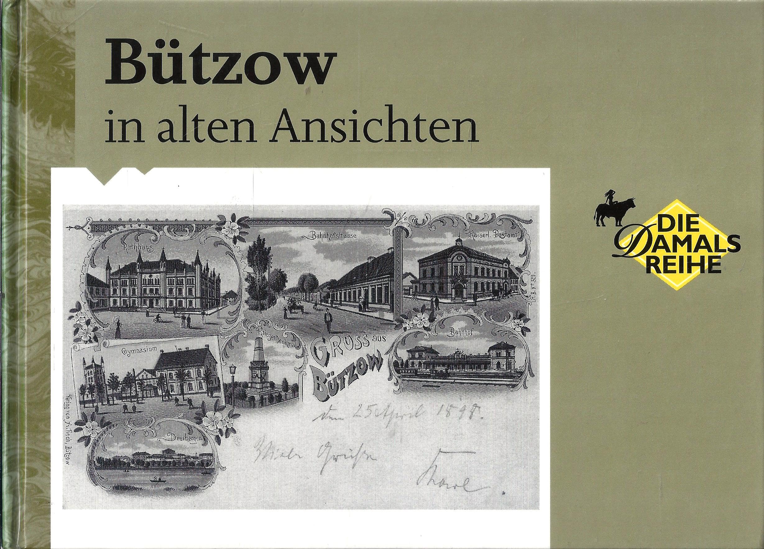Bützow in alten Ansichten Band 1 Books