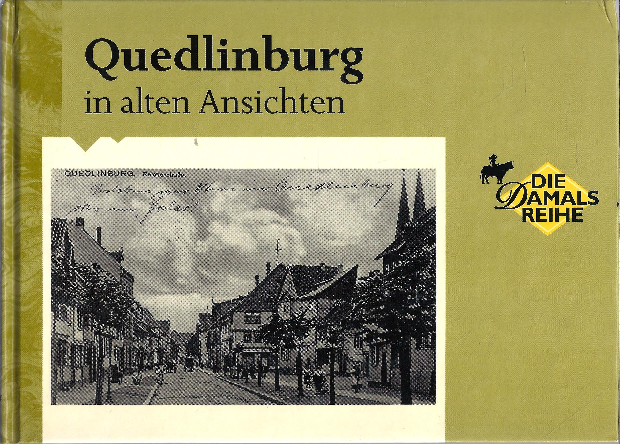 Quedlinburg in alten Ansichten Books