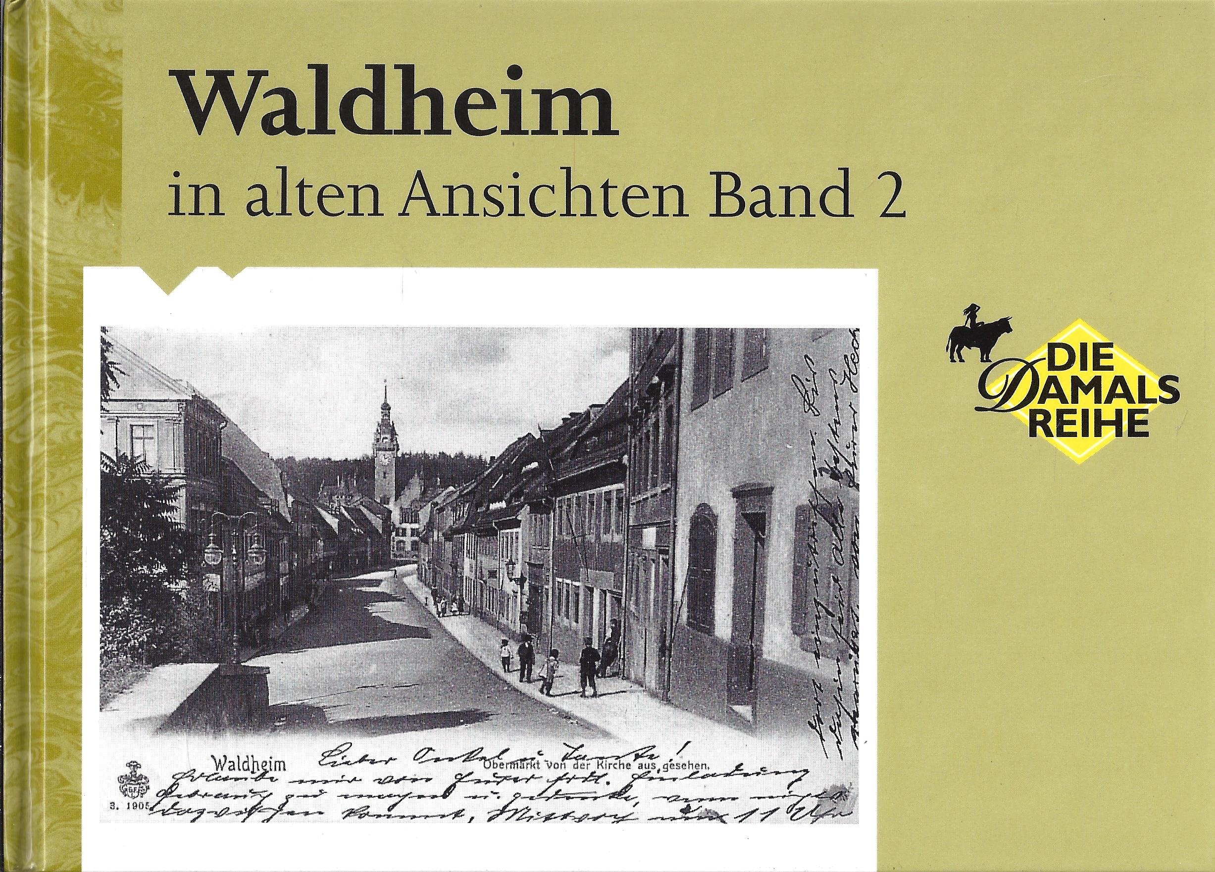 Waldheim in alten Ansichten Band 2 - Zschopautal Books