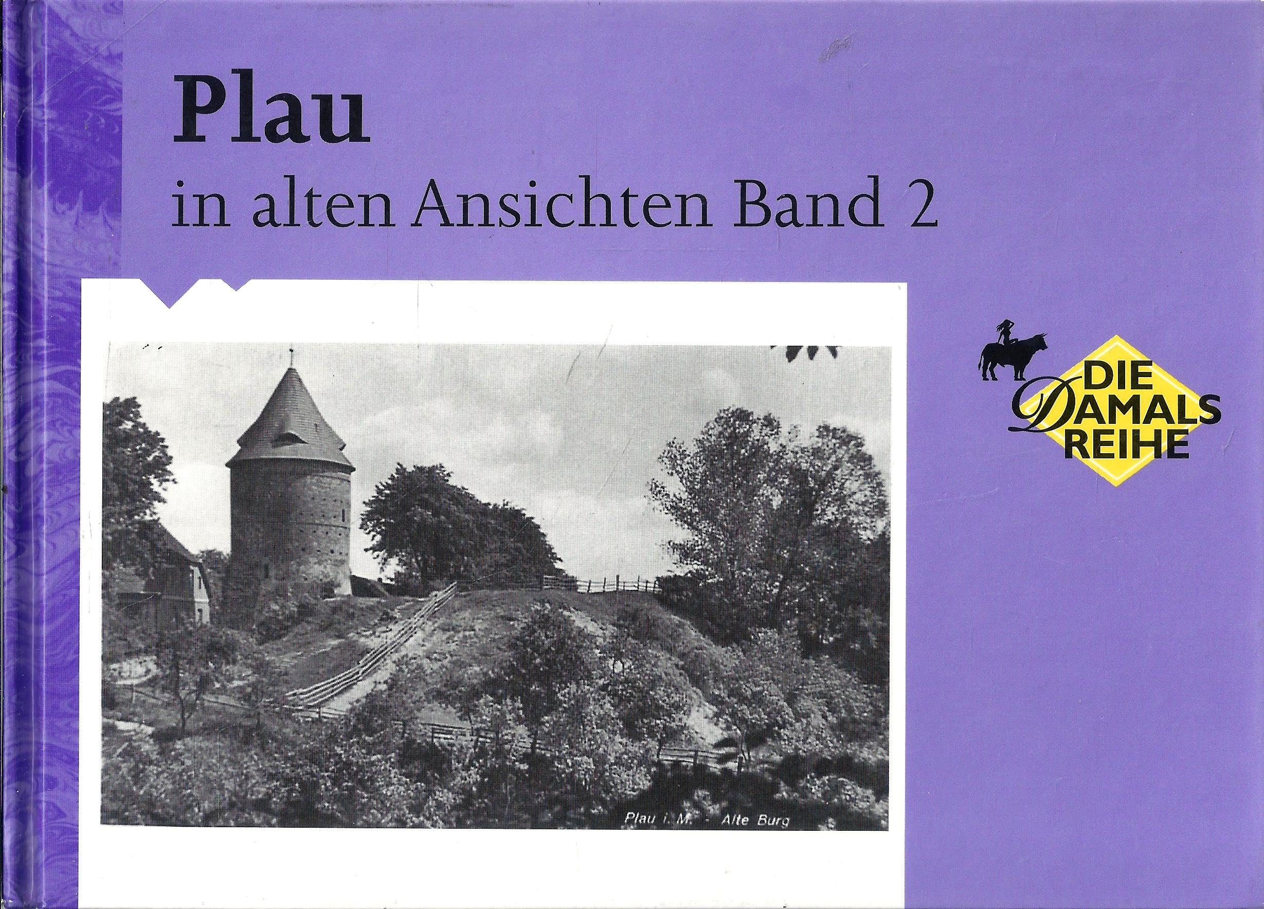 Plau in alten Ansichten 2 (Die Damals Reihe) Books