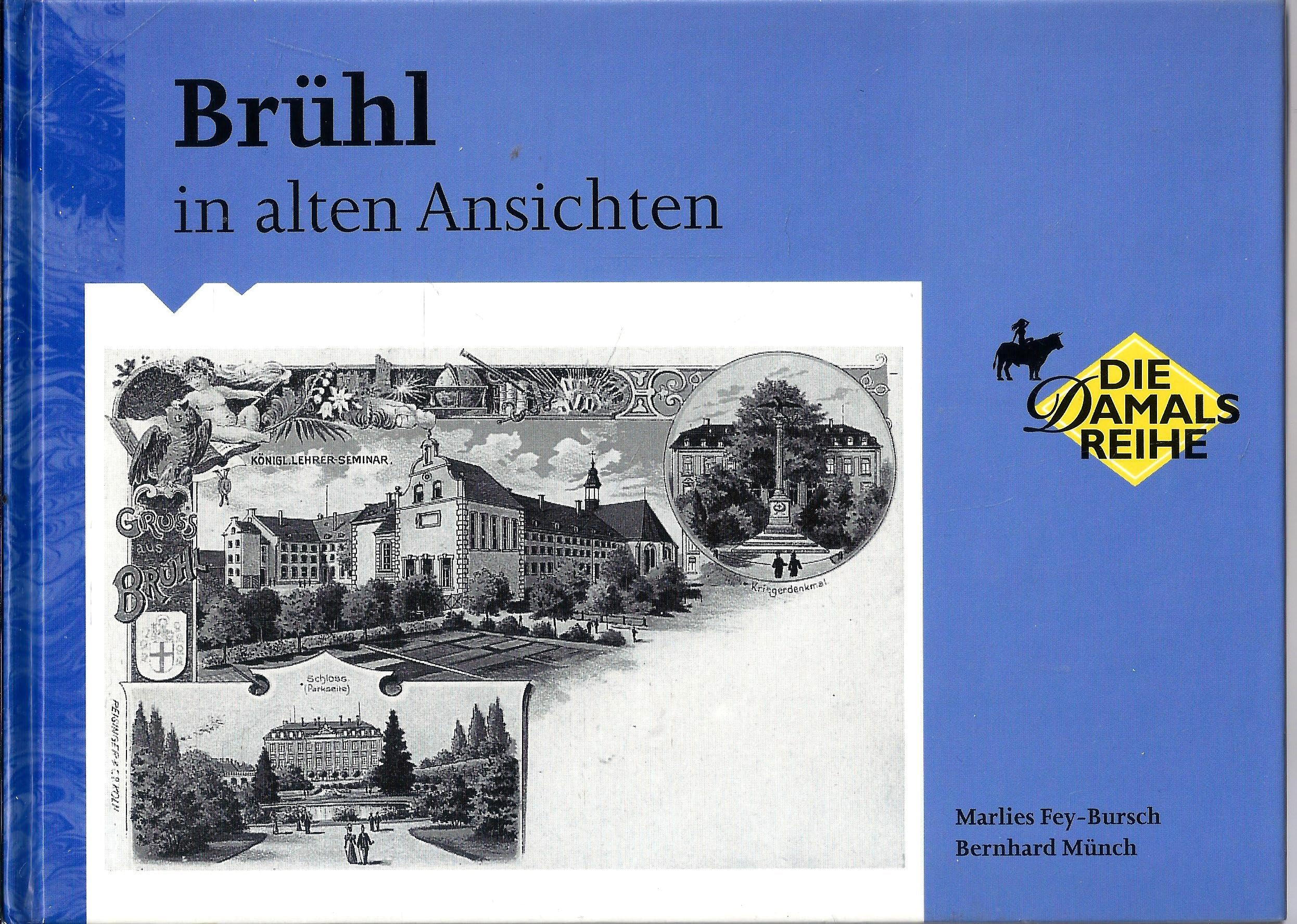 Brühl in alten Ansichten Books