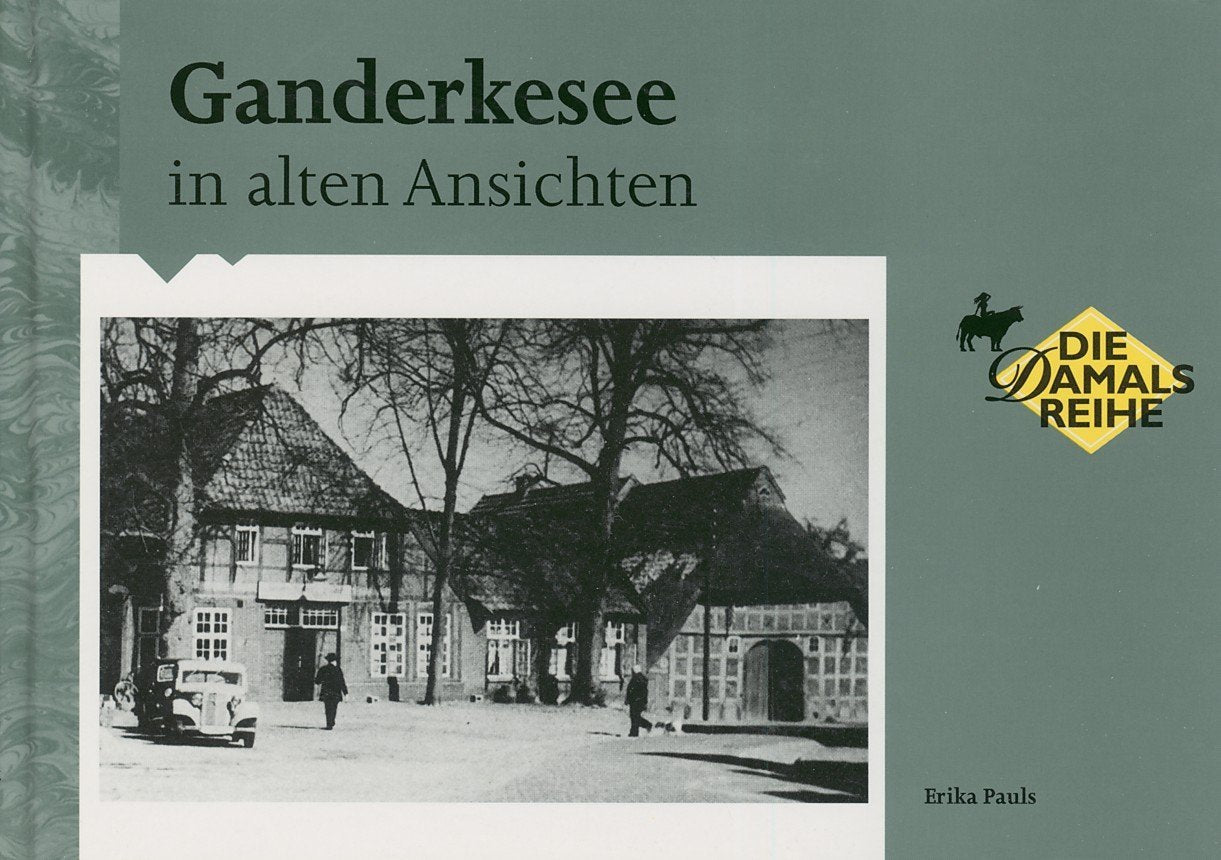Ganderkesee in alten Ansichten Books