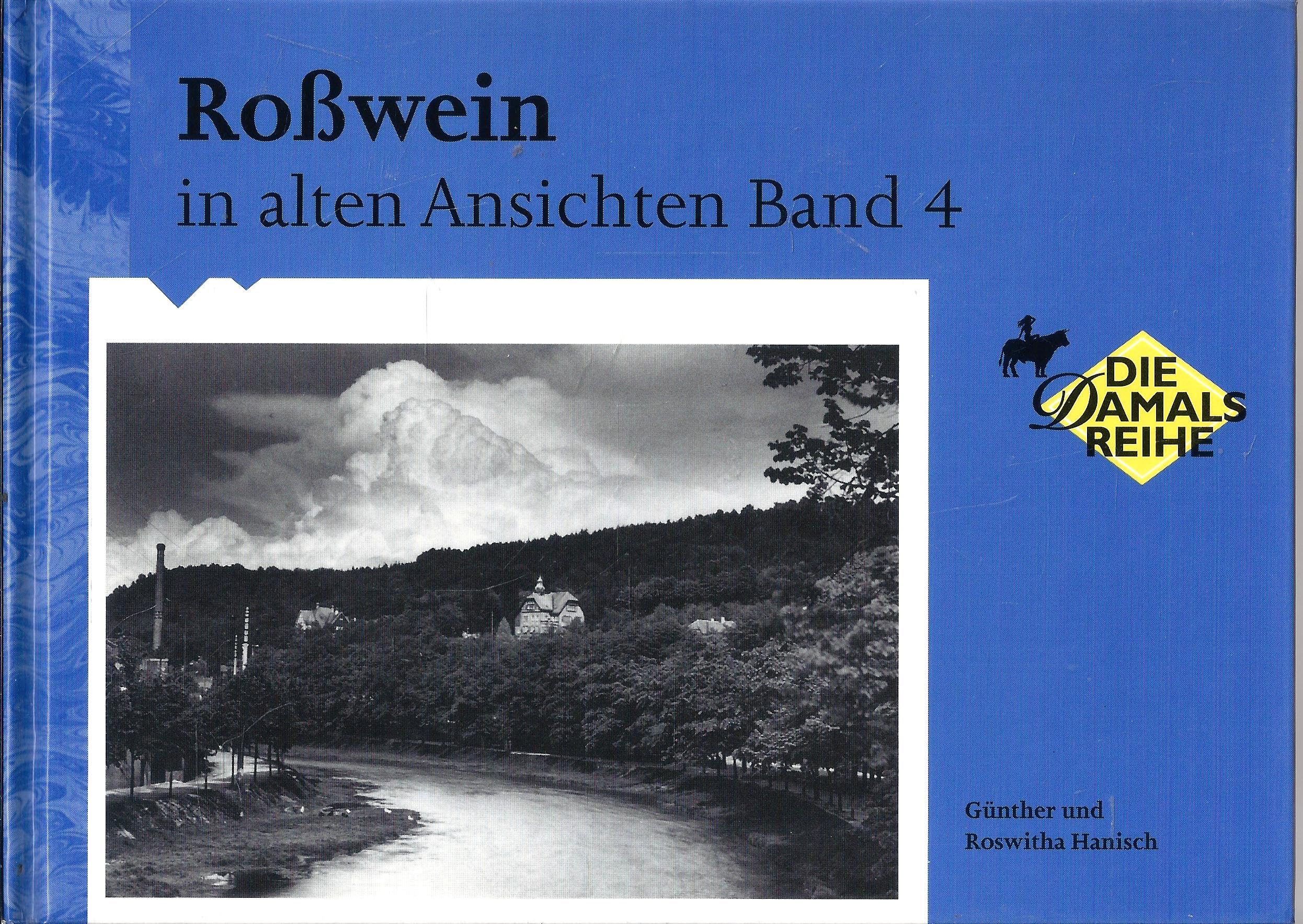 Roßwein in alten Ansichten Band 4 Books