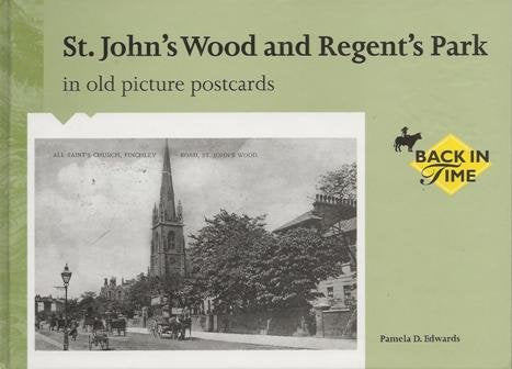 St. John's Wood and Regent's Park in Old Picture Postcards Travel