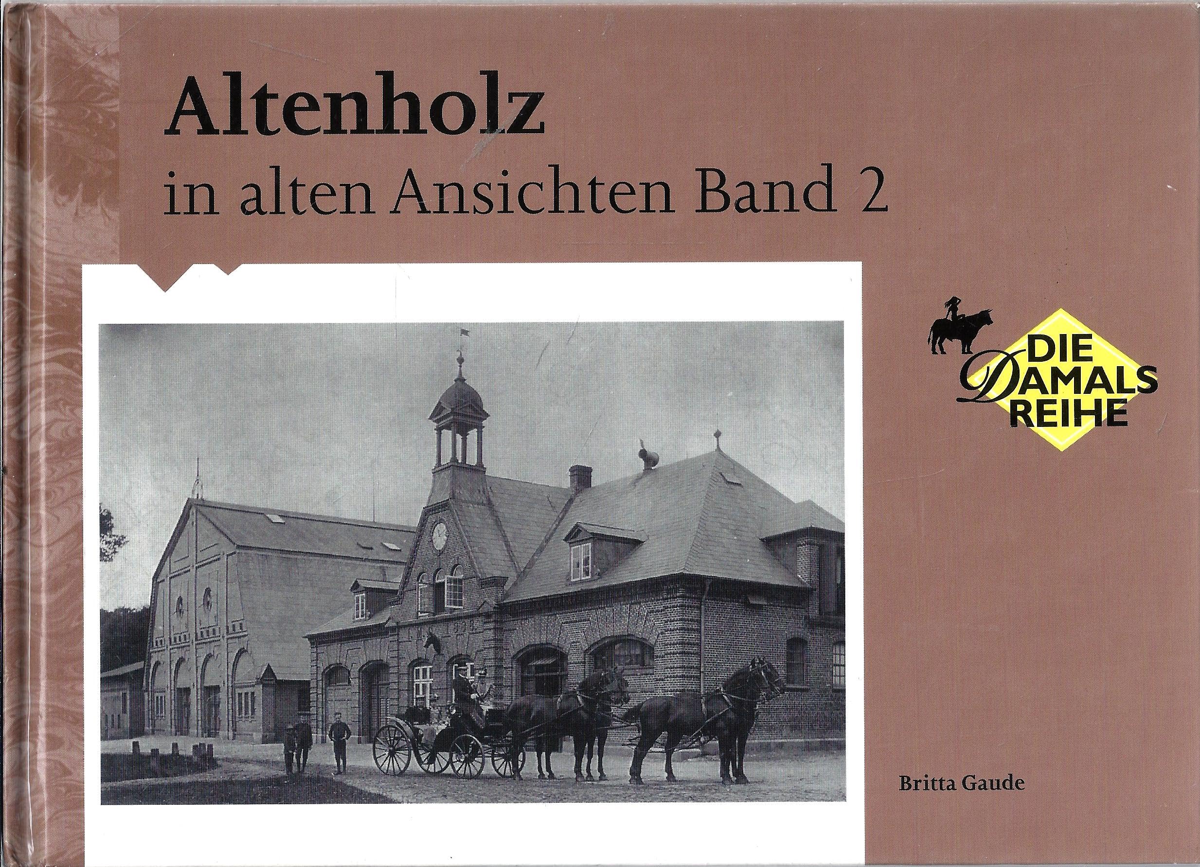 Altenholz in alten Ansichten (Die Damals Reihe) Books