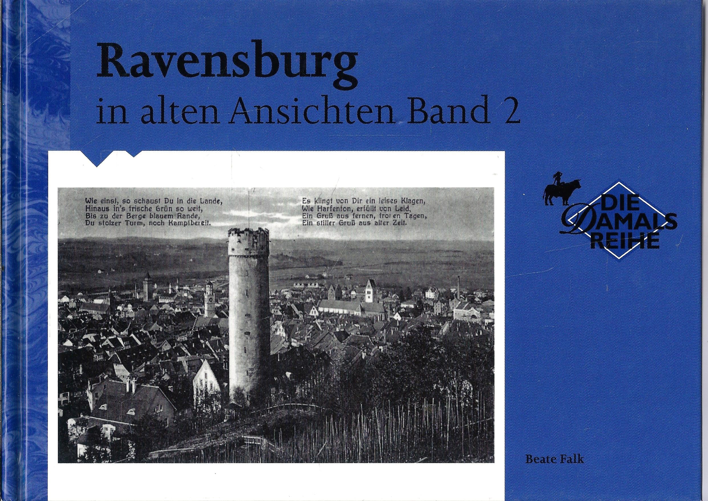 Ravensburg in alten Ansichten 2 Books