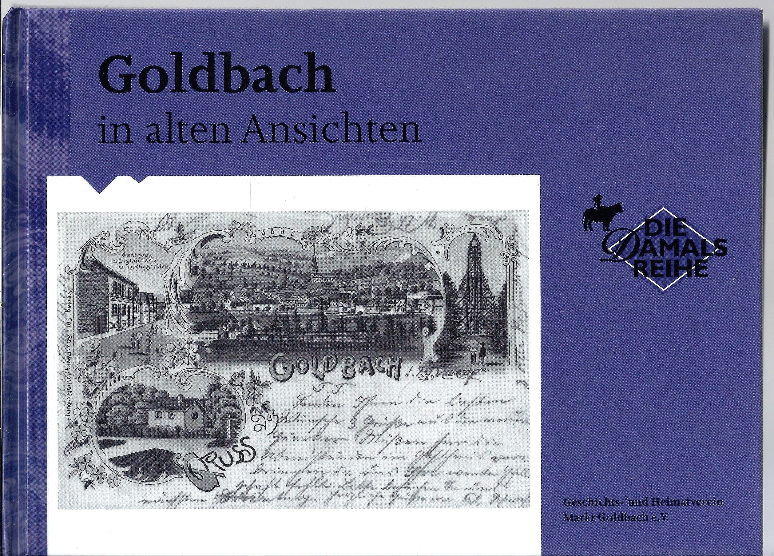 Goldbach in alten Ansichten Books