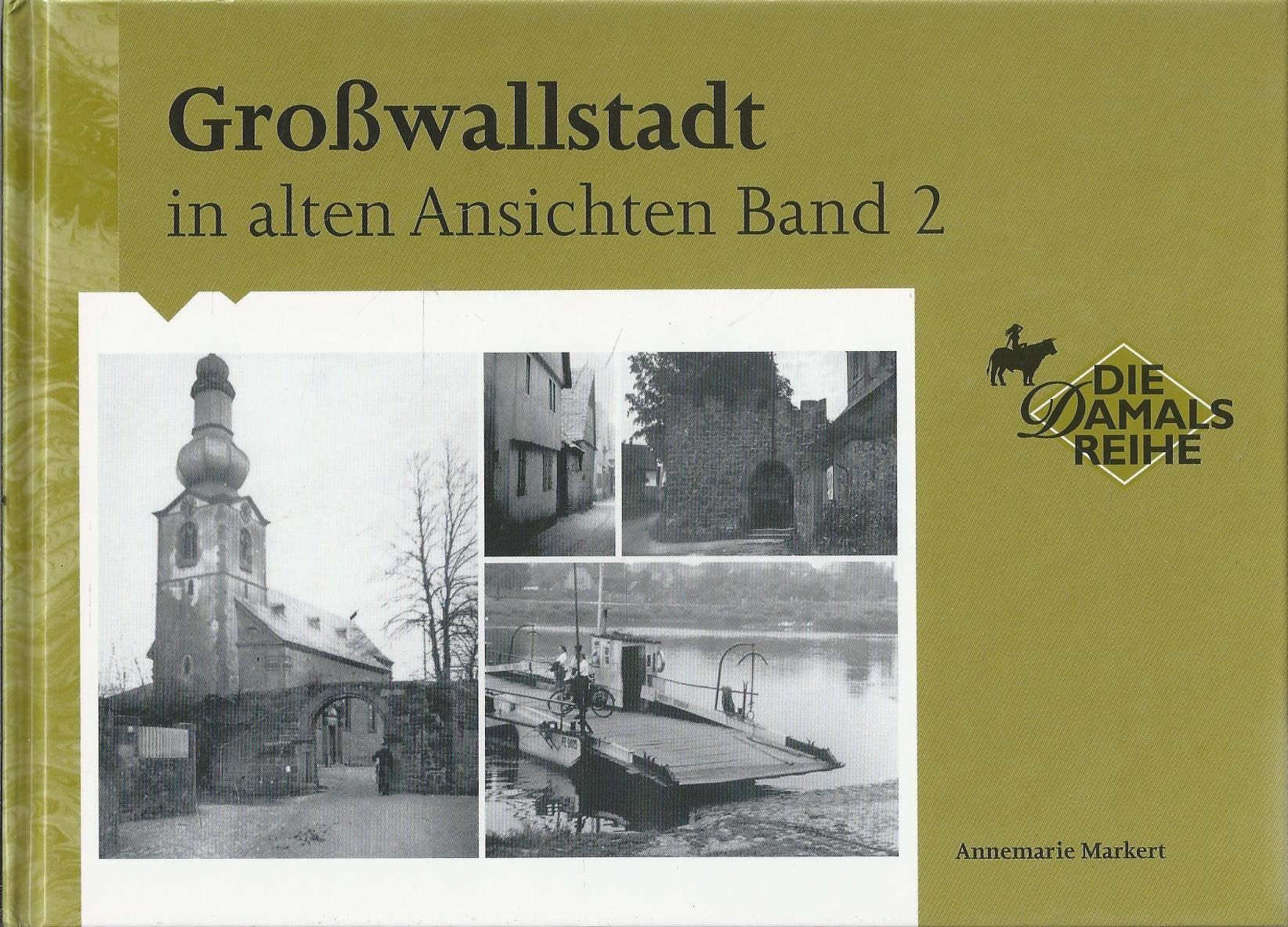 Großwallstadt in alten Ansichten Band 2 Books