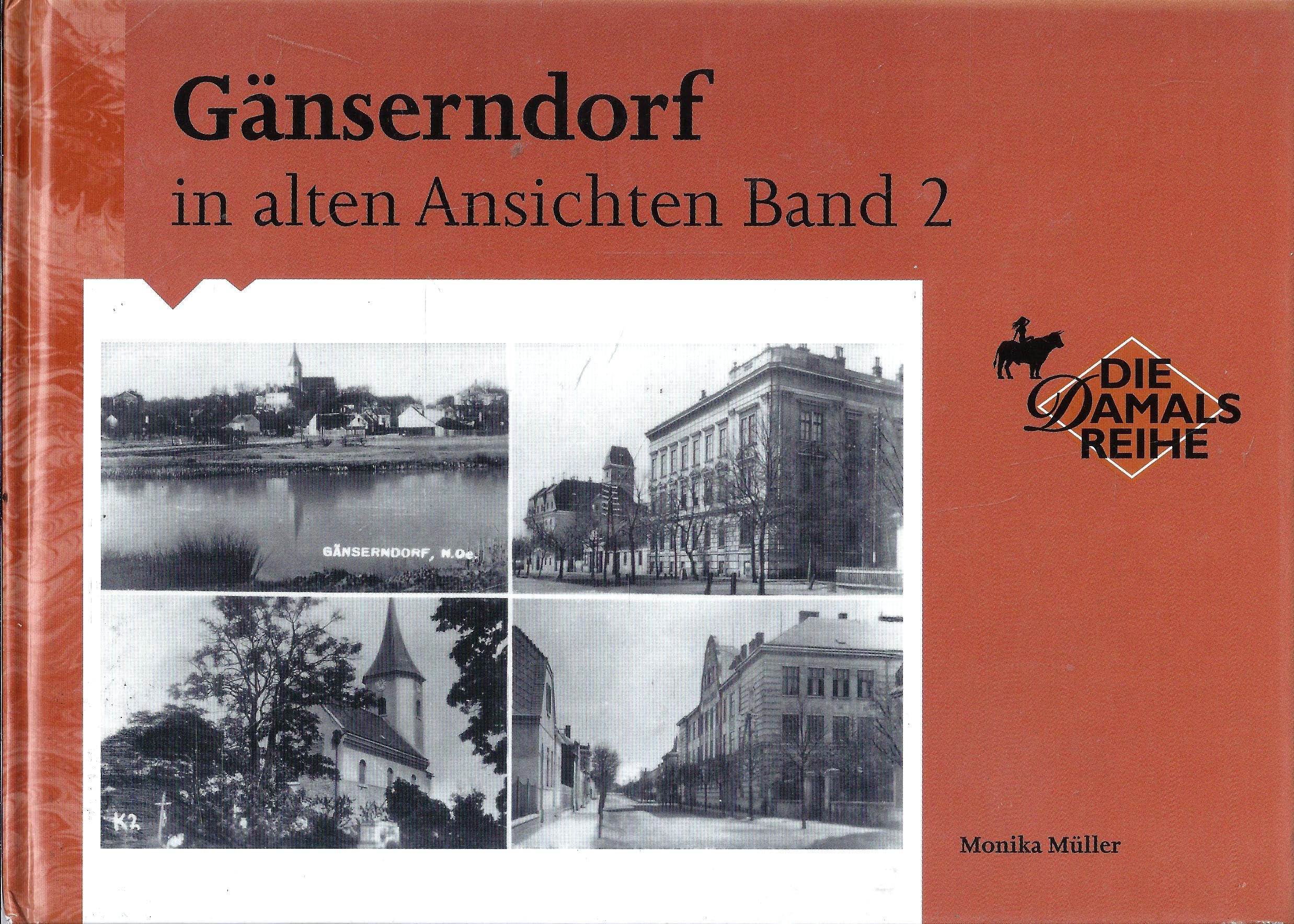 Gänserndorf in alten Ansichten Band 2 Books