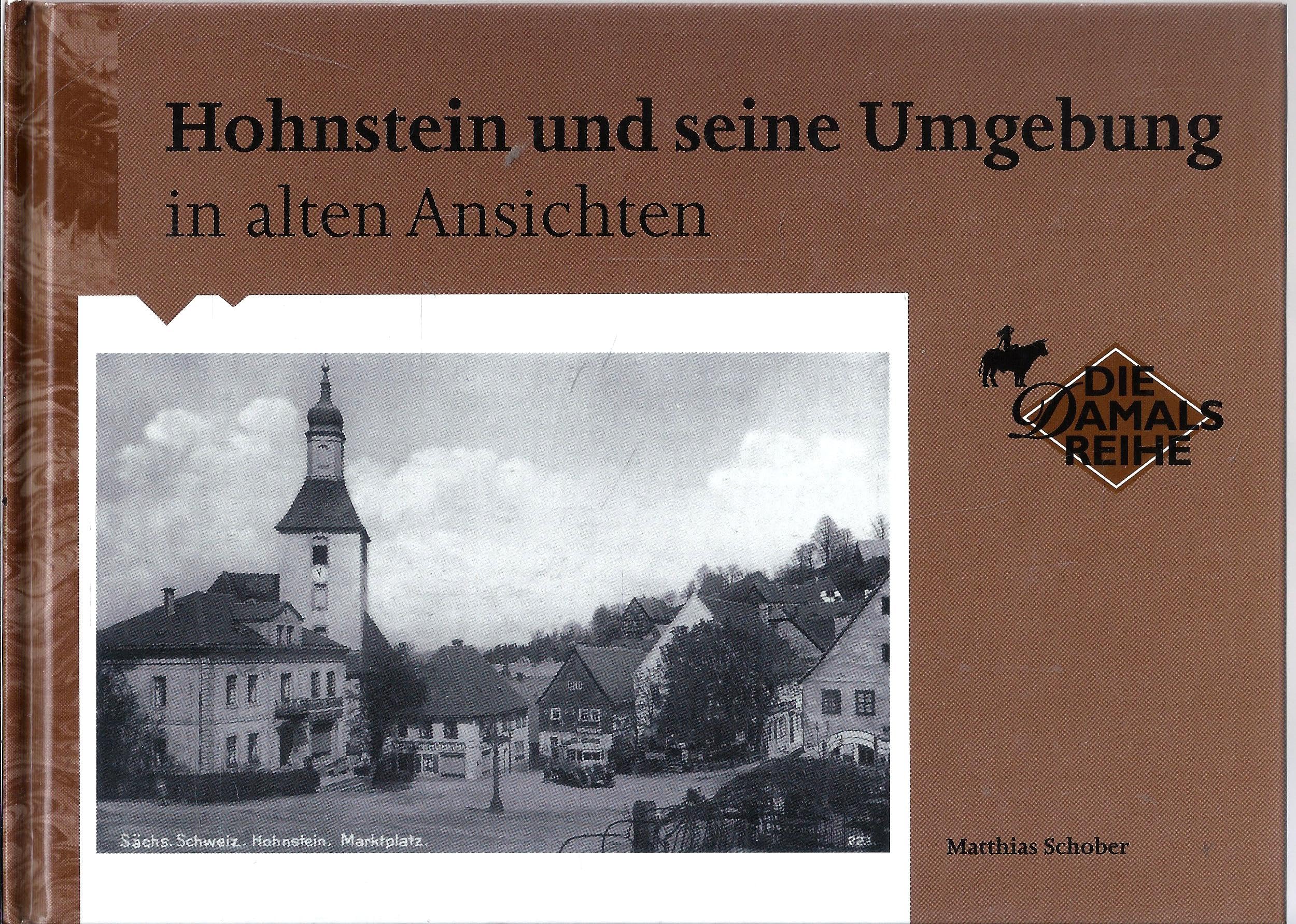 Hohnstein und seine Umgebung in alten Ansichten Books