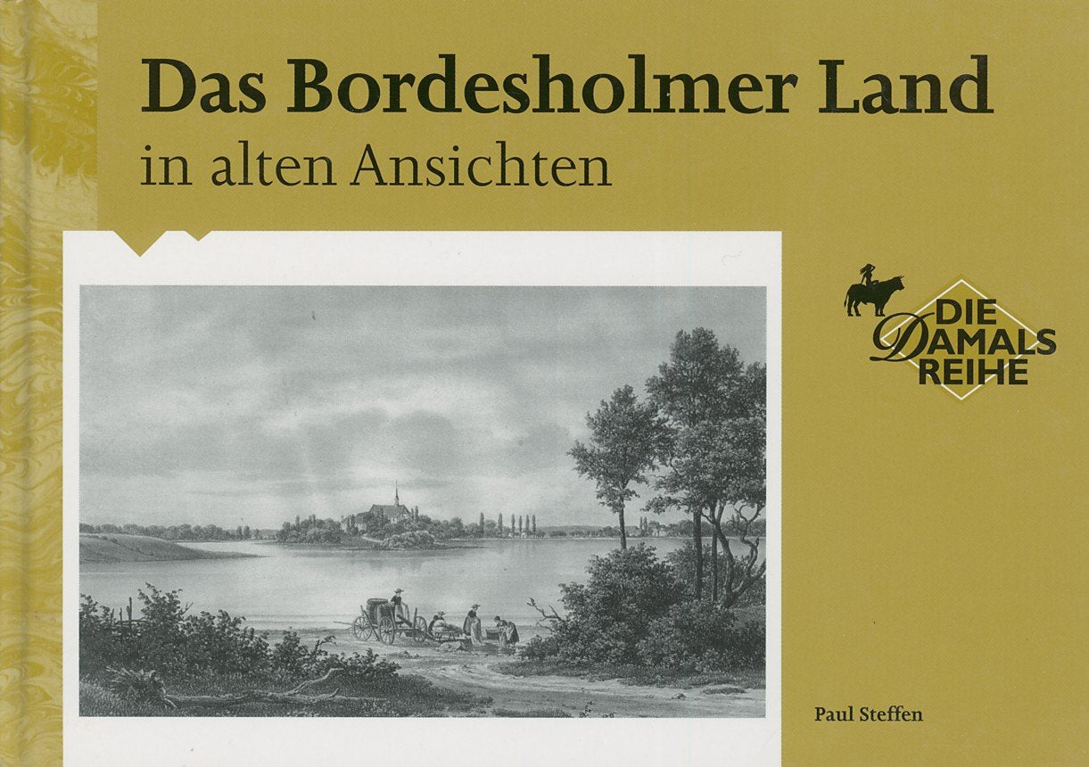 Das Bordesholmer Land in alten Ansichten Books