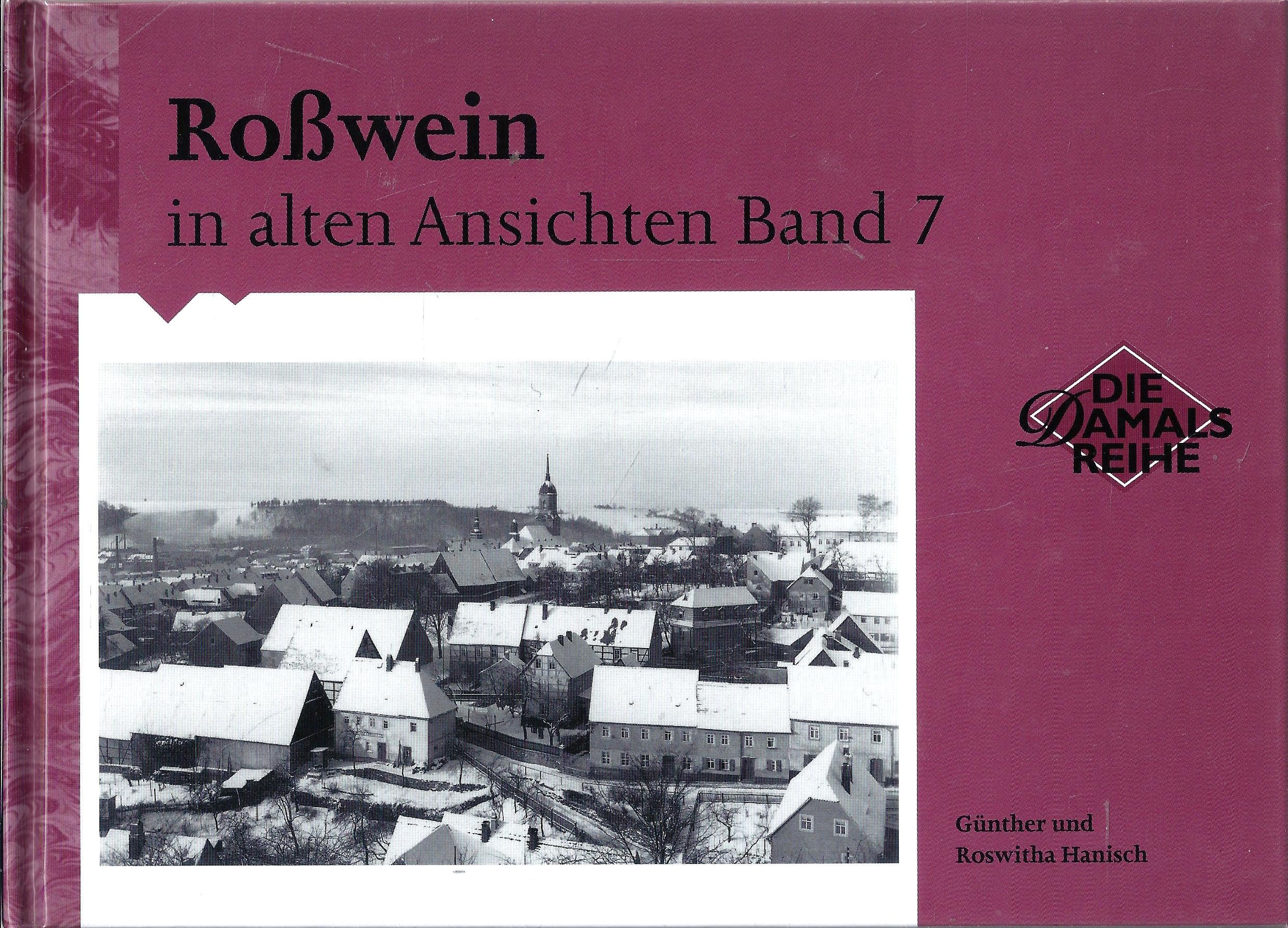 Roßwein in alten Ansichten Band 7 Books