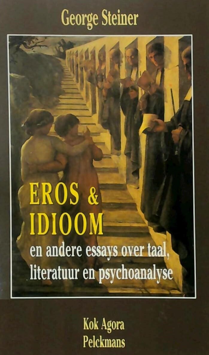 Eros & idioom: en andere essays over taal, literatuur en psychoanalyse book