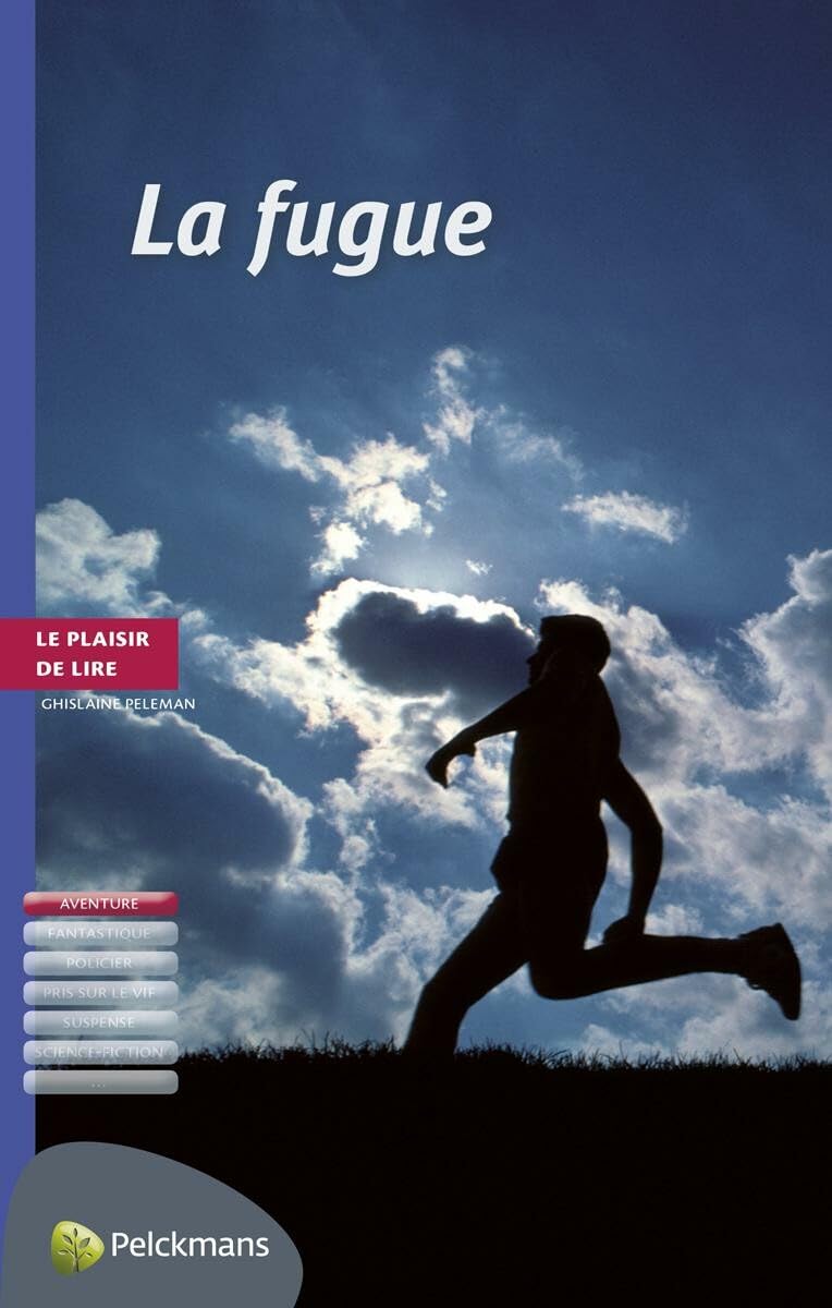 La fugue (Le plaisir de lire aventure) Non-fiction