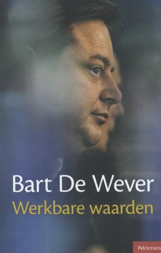 Werkbare waarden: een vervolg op het kostbare weefsel book