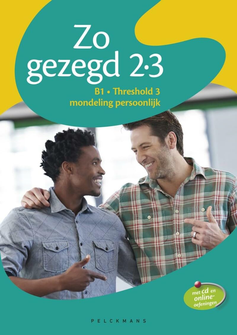 Zo gezegd 2.3: Nederlands voor anderstaligen book