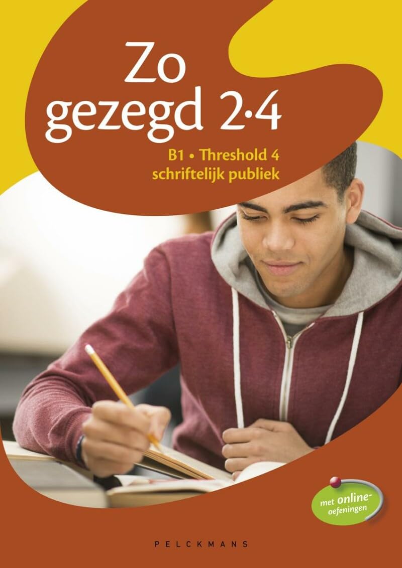 Zo gezegd 2.4: Nederlands voor anderstaligen Books
