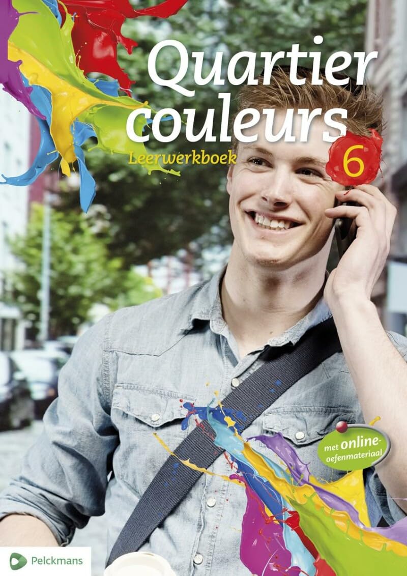 Quartier couleurs 6 Leerwerkboek (incl. Pelckmans Portaal) Study Guides