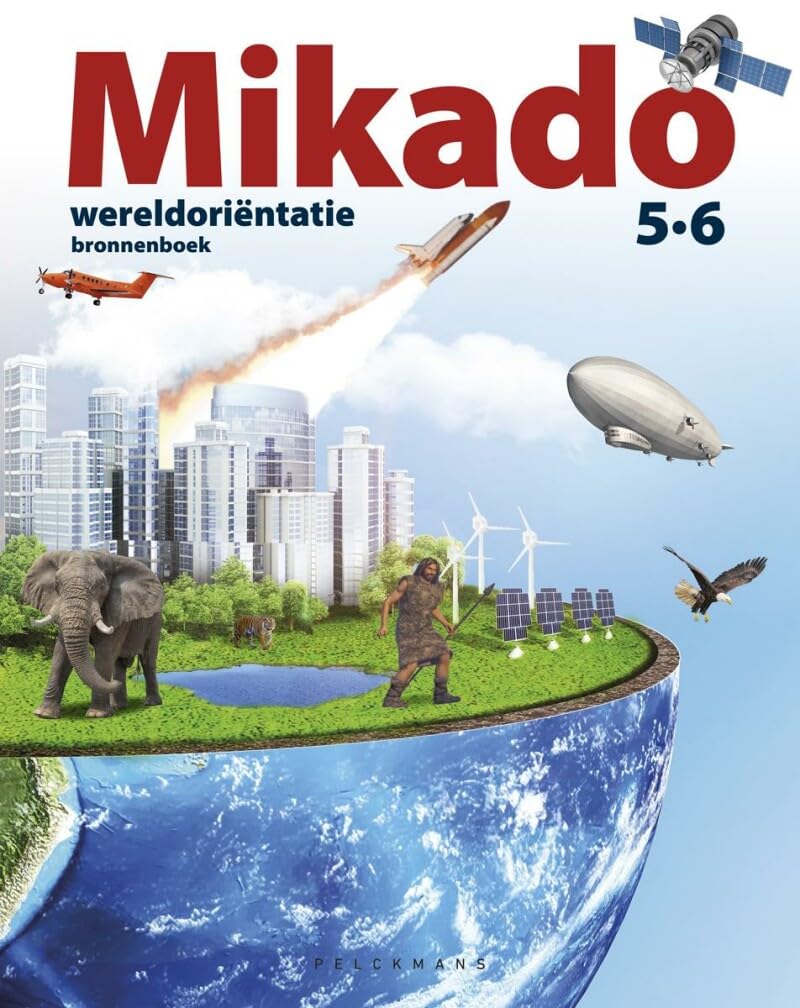 Mikado 5/6 Bronnenboek: Wereldoriëntatie voor de derde graad book