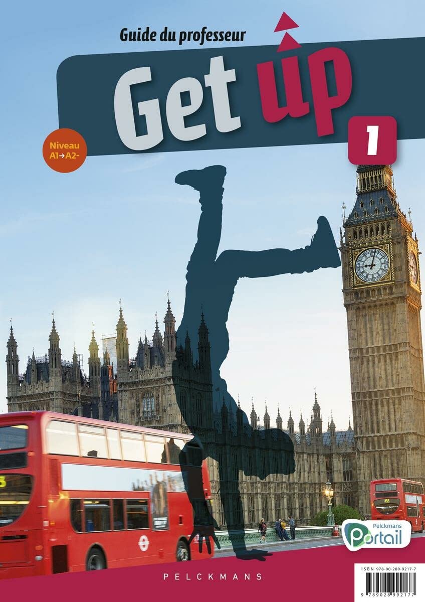 Get up 1 Guide du professeur (Pelckmans Portail et livre numérique inclus) book