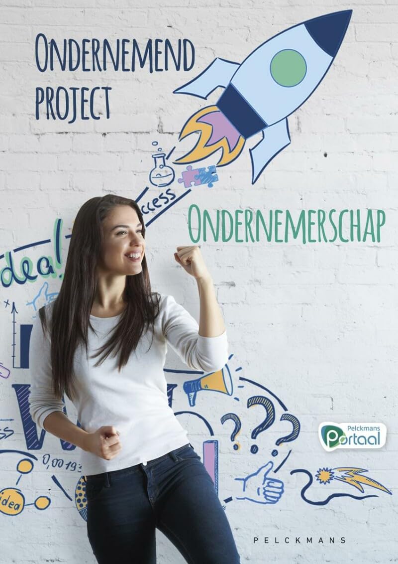 Ondernemend project - Ondernemerschap Leerwerkboek (inclusief Pelckmans Portaal) book