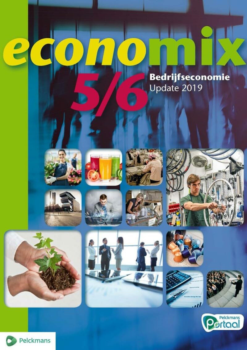 Economix 5/6 Bedrijfseconomie Leerwerkboek (incl. Pelckmans Portaal) book