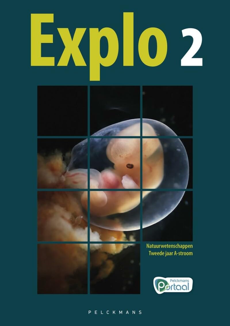 Explo 2 Leerwerkboek (incl. Pelckmans Portaal): Natuurwetenschappen 2de jaar SO book