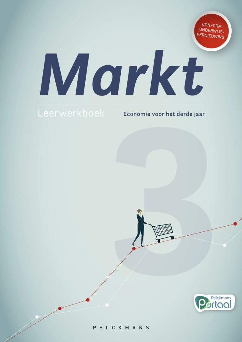 Markt 3 Leerwerkboek (incl. Pelckmans Portaal): Economie voor het derde jaar book