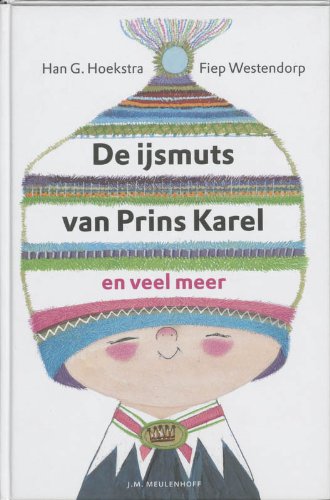 De ijsmuts van Prins Karel en veel meer: versjes book