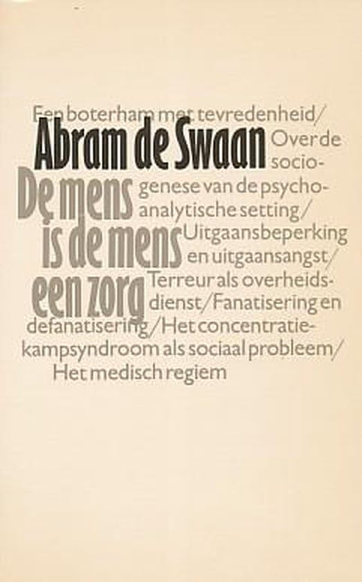 De mens is de mens een zorg: Opstellen 1971-1981 (Meulenhoff editie) Books
