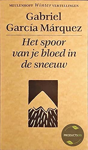 Het spoor van je bloed in de sneeuw Books