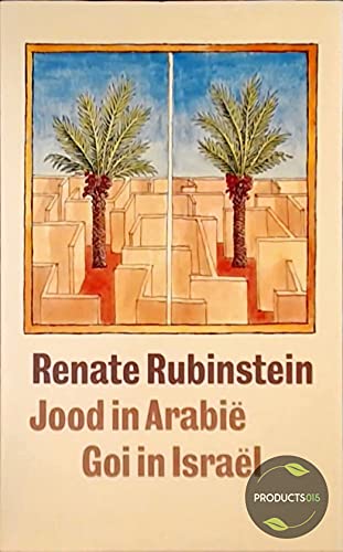 JOOD IN ARABIE, GOJ IN ISRAEL book