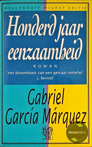 Honderd jaar eenzaamheid: roman (Meulenhoff pocket editie) Contemporary literature