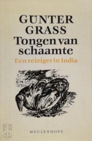 Tongen van schaamte: een reiziger in India Books