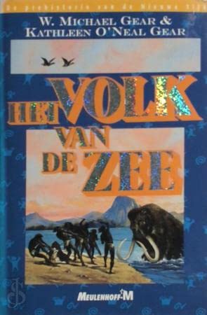 Het volk van de zee (De prehistorie van de Nieuwe Tijd, 5) Books