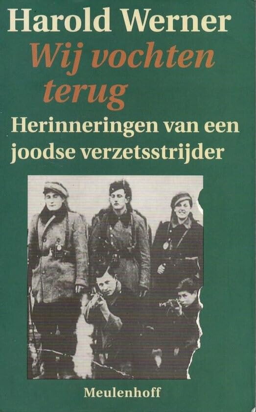 Wij vochten terug: herinneringen van een joodse verzetsstrijder Books