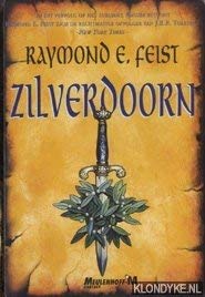 Zilverdoorn (De oorlog van de grote scheuring, 2) Books