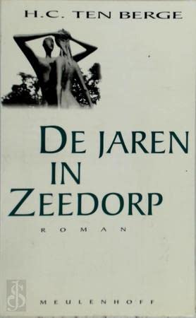 De jaren in Zeedorp: een episodische vertelling Books