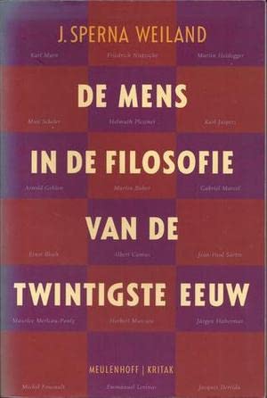 De mens in de filosofie van de twintigste eeuw Philosophy