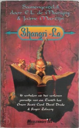 Shangri-La: 16 verhalen uit het verloren paradijs book