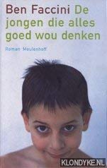 De jongen die alles goed wou denken (Meulenhoff Editie, 1919) Contemporary literature