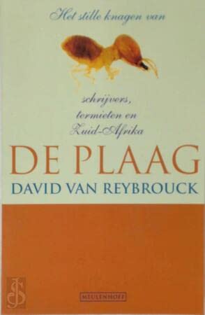 De plaag: het stille knagen van schrijvers, termieten en Zuid-Afrika (Meulenhoff Editie, 1921) Art & Literature