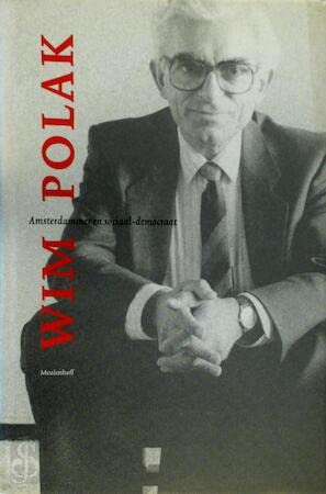 Wim Polak, Amsterdammer en sociaal-democraat book